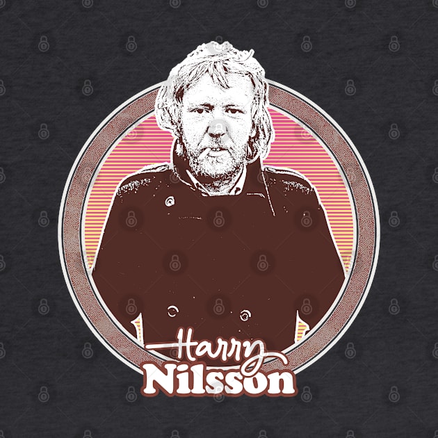 Harry Nilsson /\/ Retro Fan Design by DankFutura